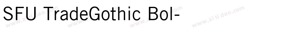SFU TradeGothic Bol字体转换